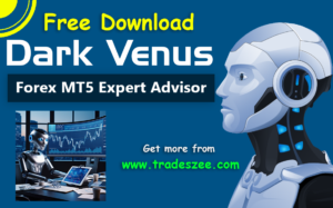 Read more about the article Dark Venus MT5  forex robot free download